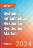 Systemic Inflammatory Response Syndrome - Market Insight, Epidemiology and Market Forecast - 2034- Product Image