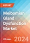 Meibomian Gland Dysfunction - Market Insight, Epidemiology and Market Forecast -2032 - Product Thumbnail Image