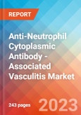 Anti-Neutrophil Cytoplasmic Antibody - Associated Vasculitis - Market Insight, Epidemiology And Market Forecast - 2032- Product Image