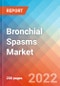 Bronchial Spasms - Market Insight, Epidemiology and Market Forecast -2032 - Product Thumbnail Image
