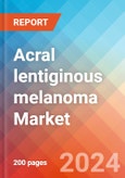 Acral lentiginous melanoma - Market Insight, Epidemiology and Market Forecast -2032- Product Image