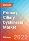 Primary Ciliary Dyskinesia - Market Insight, Epidemiology and Market Forecast -2032 - Product Image