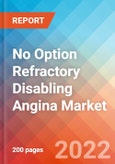 No Option Refractory Disabling Angina (NORDA) - Market Insight, Epidemiology and Market Forecast -2032- Product Image