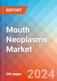 Mouth Neoplasms - Market Insight, Epidemiology and Market Forecast -2032- Product Image