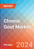 Chronic Gout - Market Insight, Epidemiology and Market Forecast -2032- Product Image