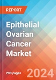 Epithelial Ovarian Cancer - Market Insight, Epidemiology and Market Forecast -2032- Product Image