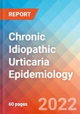 Chronic Idiopathic Urticaria - Epidemiology Forecast to 2032- Product Image