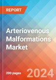 Arteriovenous Malformations - Market Insight, Epidemiology and Market Forecast -2032- Product Image