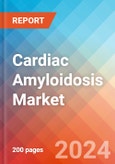 Cardiac Amyloidosis - Market Insight, Epidemiology and Market Forecast -2032- Product Image