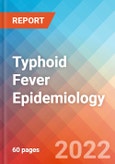 Typhoid Fever - Epidemiology Forecast to 2032- Product Image