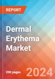 Dermal Erythema - Market Insight, Epidemiology and Market Forecast -2032- Product Image