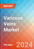 Varicose Veins - Market Insight, Epidemiology and Market Forecast -2032- Product Image