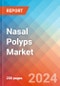 Nasal Polyps - Market Insight, Epidemiology and Market Forecast -2032 - Product Image