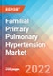Familial Primary Pulmonary Hypertension - Market Insight, Epidemiology and Market Forecast -2032 - Product Thumbnail Image