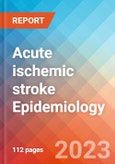 Acute ischemic stroke (AIS) - Epidemiology Forecast - 2032- Product Image