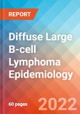 Diffuse Large B-cell Lymphoma - Epidemiology Forecast to 2032- Product Image