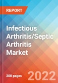 Infectious Arthritis/Septic Arthritis - Market Insight, Epidemiology and Market Forecast -2032- Product Image