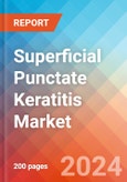 Superficial Punctate Keratitis - Market Insight, Epidemiology and Market Forecast -2032- Product Image