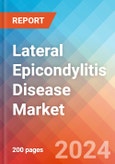 Lateral Epicondylitis (Tennis Elbow) Disease - Market Insight, Epidemiology and Market Forecast -2032- Product Image