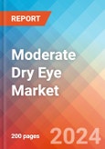 Moderate Dry Eye - Market Insight, Epidemiology and Market Forecast -2032- Product Image