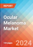 Ocular Melanoma - Market Insight, Epidemiology and Market Forecast -2032- Product Image