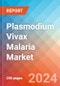 Plasmodium Vivax Malaria - Market Insight, Epidemiology and Market Forecast -2032 - Product Thumbnail Image