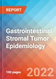 Gastrointestinal Stromal Tumor (GIST) - Epidemiology Forecast - 2032- Product Image