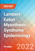 Lambert-Eaton Myasthenic Syndrome - Epidemiology Forecast to 2032- Product Image