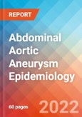 Abdominal Aortic Aneurysm - Epidemiology Forecast to 2032- Product Image