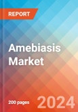 Amebiasis - Market Insight, Epidemiology and Market Forecast -2032- Product Image