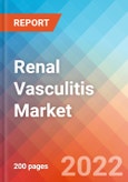Renal Vasculitis - Market Insight, Epidemiology and Market Forecast -2032- Product Image