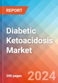 Diabetic Ketoacidosis (DKA) - Market Insight, Epidemiology and Market Forecast -2032- Product Image