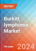 Burkitt lymphoma - Market Insight, Epidemiology and Market Forecast -2032- Product Image