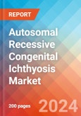 Autosomal Recessive Congenital Ichthyosis - Market Insight, Epidemiology and Market Forecast -2032- Product Image