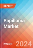 Papilloma - Market Insight, Epidemiology and Market Forecast -2032- Product Image