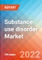 Substance use disorder - Market Insight, Epidemiology and Market Forecast -2032 - Product Image