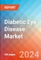 Diabetic Eye Disease - Market Insight, Epidemiology and Market Forecast -2032 - Product Thumbnail Image