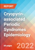 Cryopyrin-associated Periodic Syndromes (CAPS) - Epidemiology Forecast to 2032- Product Image