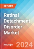 Retinal Detachment Disorder - Market Insight, Epidemiology and Market Forecast - 2034- Product Image