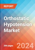 Orthostatic Hypotension - Market Insight, Epidemiology and Market Forecast -2032- Product Image