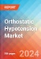 Orthostatic Hypotension - Market Insight, Epidemiology and Market Forecast -2032 - Product Thumbnail Image