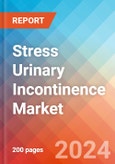 Stress Urinary Incontinence - Market Insight, Epidemiology and Market Forecast - 2032- Product Image