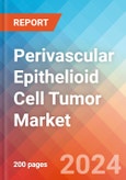 Perivascular Epithelioid Cell Tumor - Market Insight, Epidemiology and Market Forecast -2032- Product Image