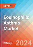 Eosinophilic Asthma - Market Insight, Epidemiology and Market Forecast -2032- Product Image