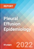 Pleural Effusion - Epidemiology Forecast to 2032- Product Image