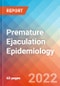Premature Ejaculation - Epidemiology Forecast to 2032 - Product Image