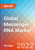 Global Messenger RNA - Market Insight, Epidemiology and Market Forecast -2032- Product Image