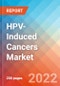 HPV-Induced Cancers - Market Insight, Epidemiology and Market Forecast -2032 - Product Thumbnail Image