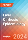 Liver Cirrhosis - Epidemiology Forecast to 2032- Product Image