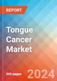 Tongue Cancer - Market Insight, Epidemiology and Market Forecast -2032- Product Image